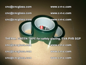 Thermal Green Tape, for safety glazing, EVA PVB SGP (22)